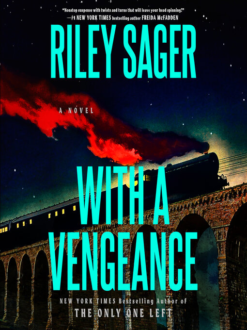 Title details for With a Vengeance by Riley Sager - Wait list